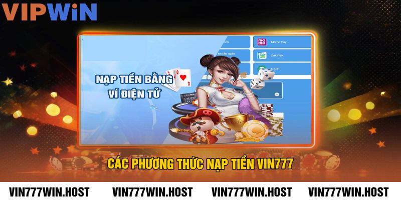 Các phương thức nạp tiền VIN777